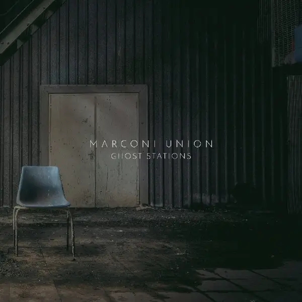 Album artwork for Ghost Stations by Marconi Union