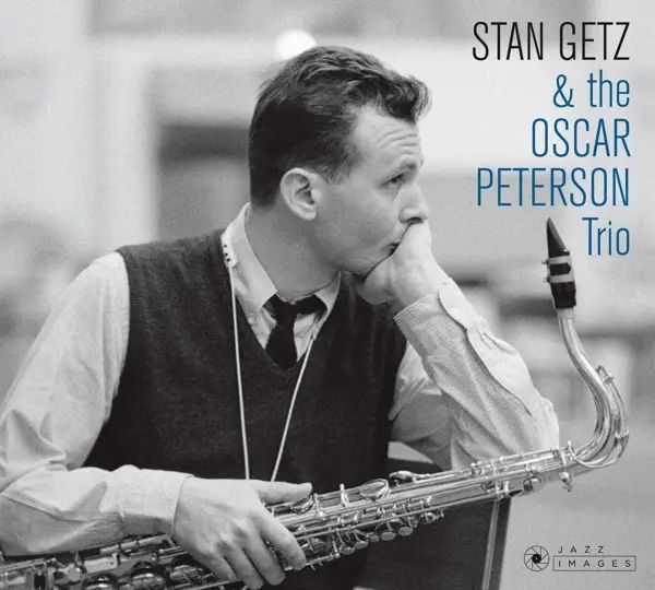 Album artwork for Stan Getz & The Oscar Peterson Trio by Stan Getz
