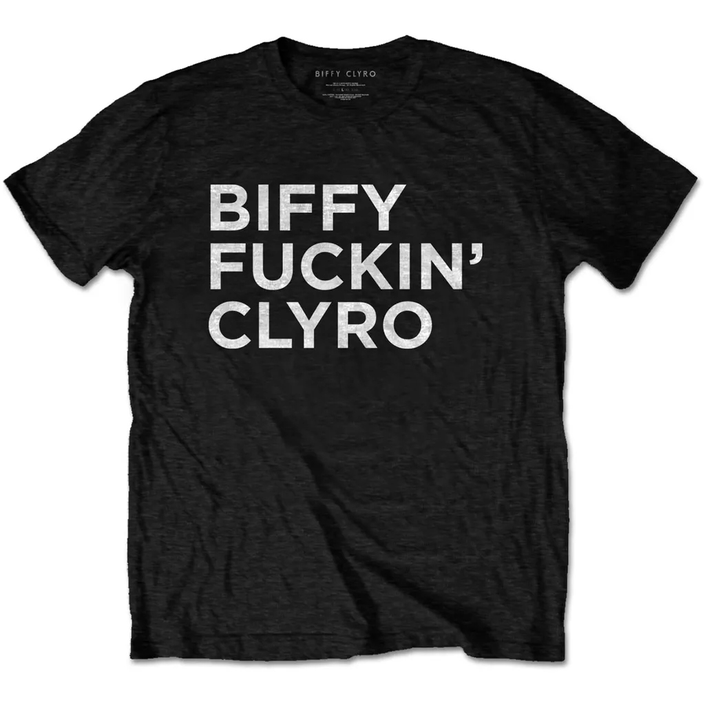 Album artwork for Unisex T-Shirt Biffy Fucking Clyro by Biffy Clyro