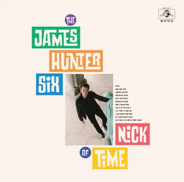 Album artwork for Nick Of Time by The James Hunter Six