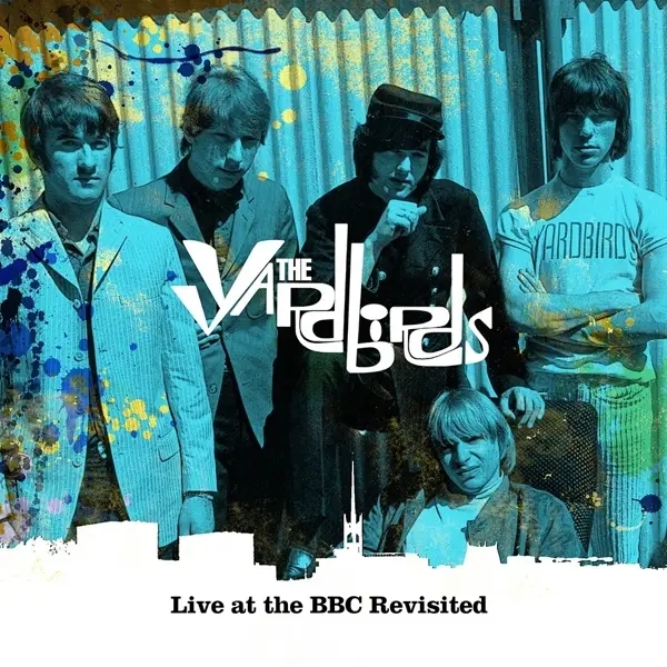 Album artwork for Live At BBC Revisited by The Yardbirds