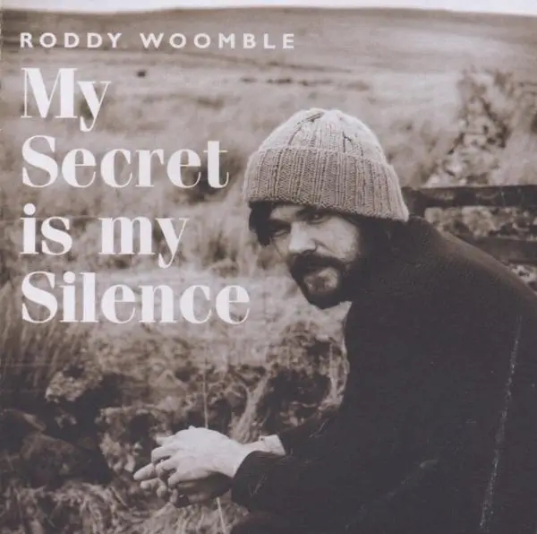 Album artwork for My Secret is My Silence by Roddy Woomble