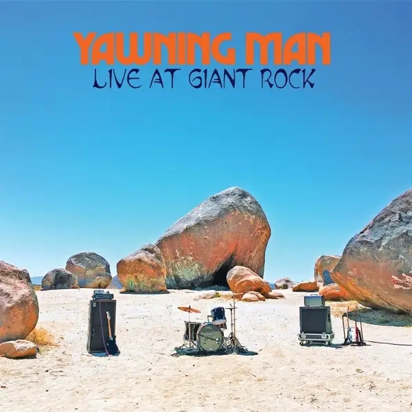 Album artwork for Live At Giant Rock by Yawning Man