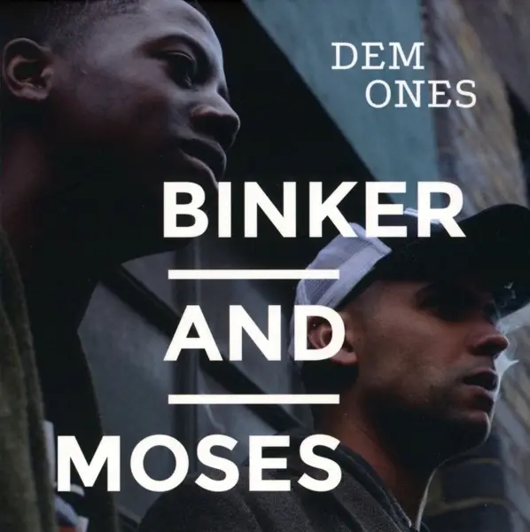 Album artwork for Dem Ones by Binker And Moses