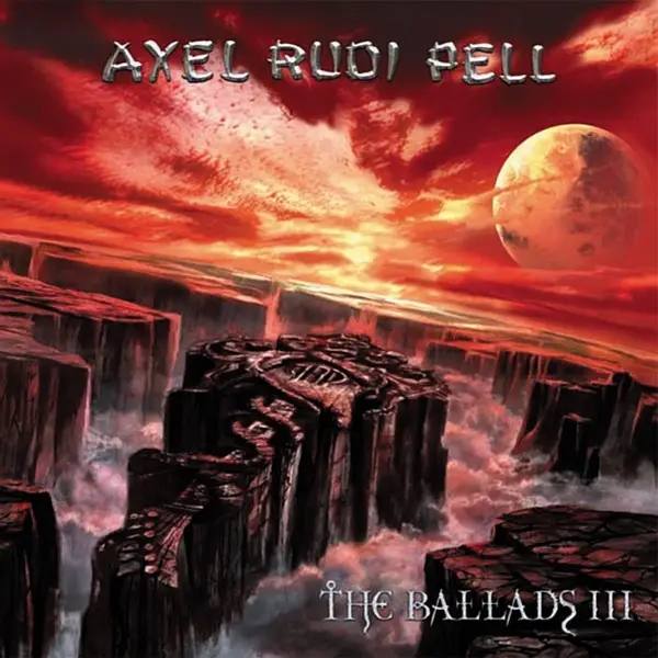 Album artwork for The Ballads 3 by Axel Rudi Pell