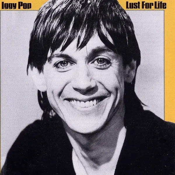 Album artwork for Lust For Life by Iggy Pop
