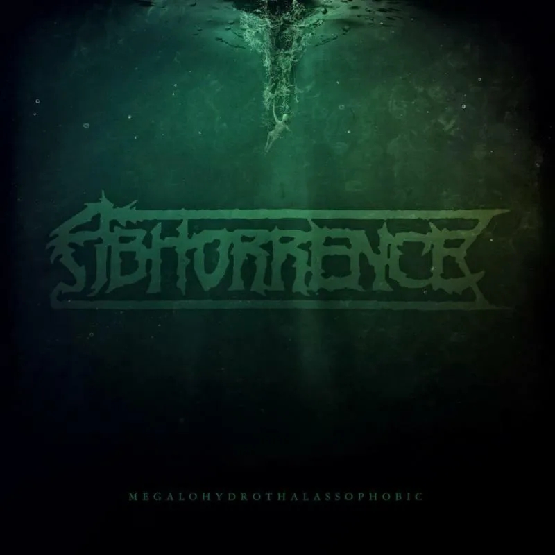 Album artwork for Megalohydrothalassophobic by Abhorrence