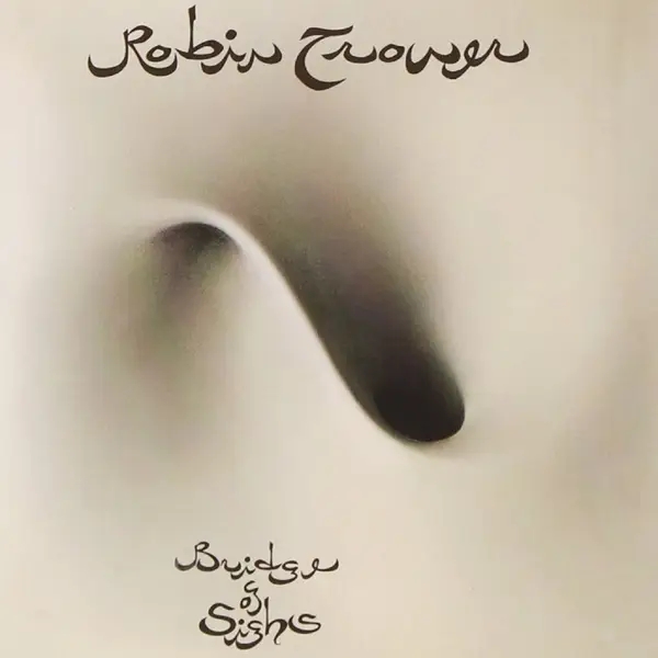 Album artwork for Bridge Of Sighs by Robin Trower