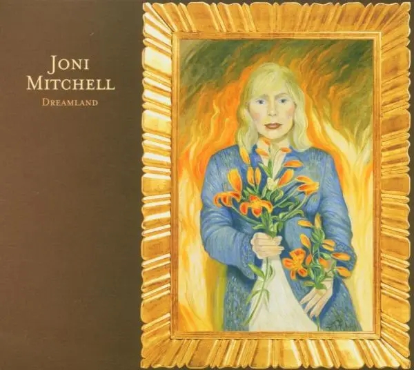 Album artwork for Dreamland by Joni Mitchell