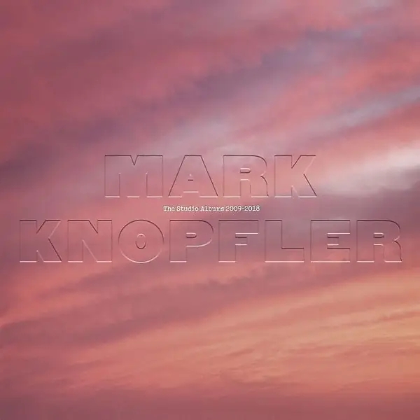 Album artwork for The Studio Albums 2009-2018 by Mark Knopfler