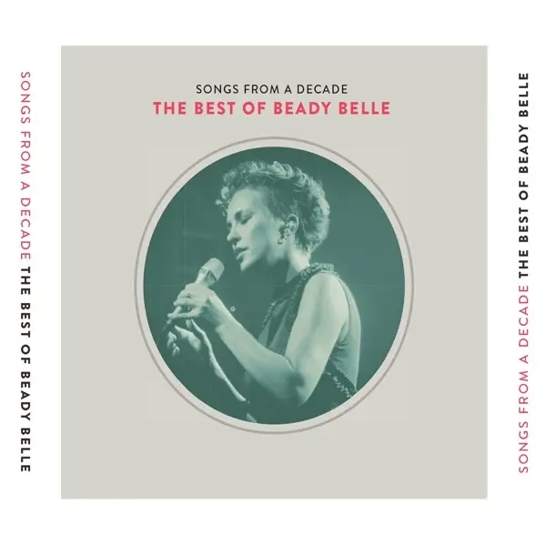Album artwork for Songs From A Decade-The Best Of Beady Belle by Beady Belle