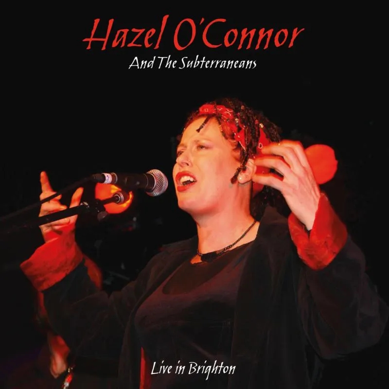 Album artwork for Will You Live in Brighton by Hazel O'Connor