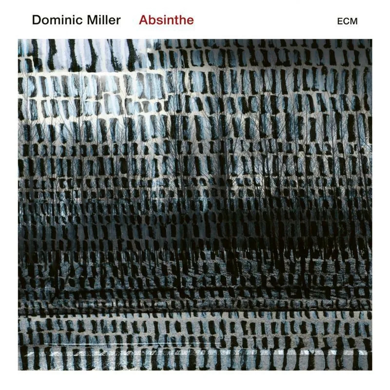 Album artwork for Absinthe by Dominic Miller