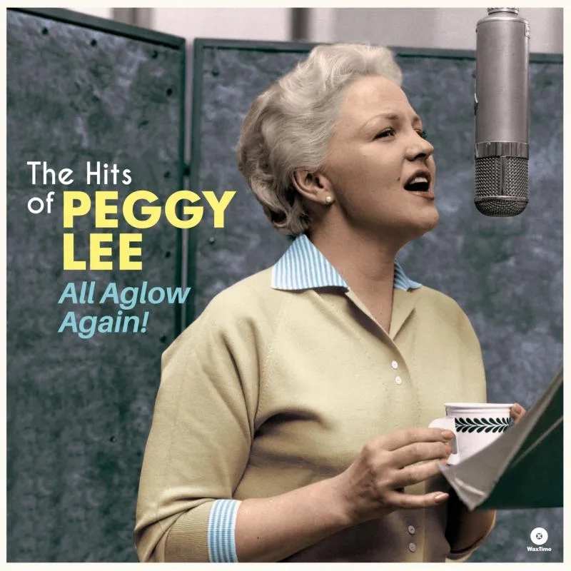 Album artwork for All Aglow Again - The Hits of Peggy Lee by Peggy Lee