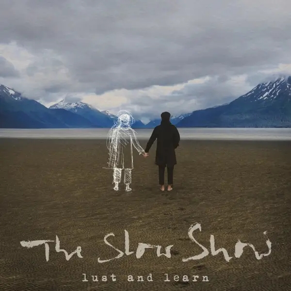 Album artwork for Lust And Learn by The Slow Show
