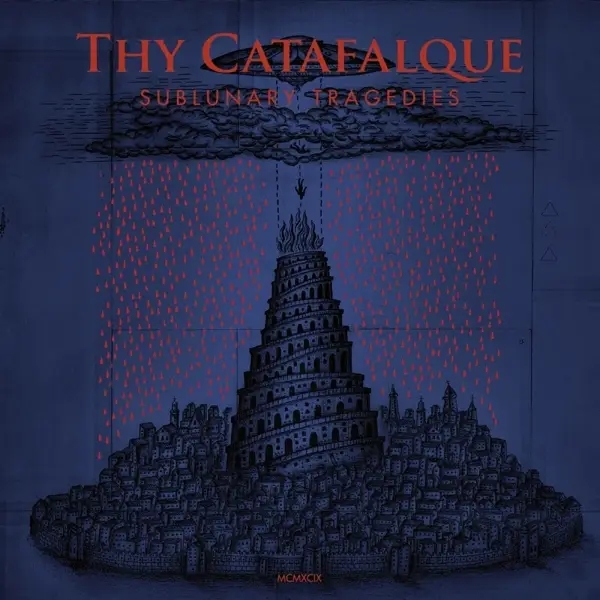 Album artwork for Sublunary Tragedies by Thy Catafalque