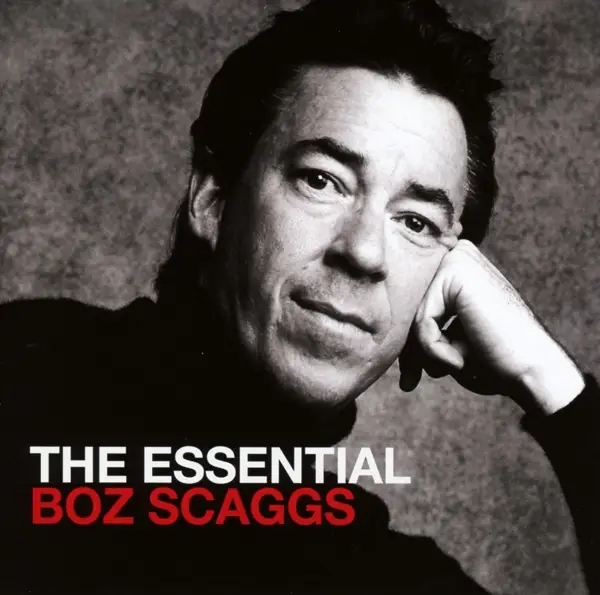 Album artwork for The Essential Boz Scaggs by Boz Scaggs