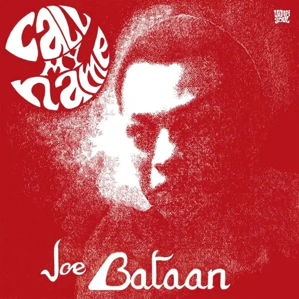 Album artwork for Call My Name by Joe Bataan