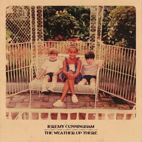 Album artwork for Weather Up There by Jeremy Cunningham