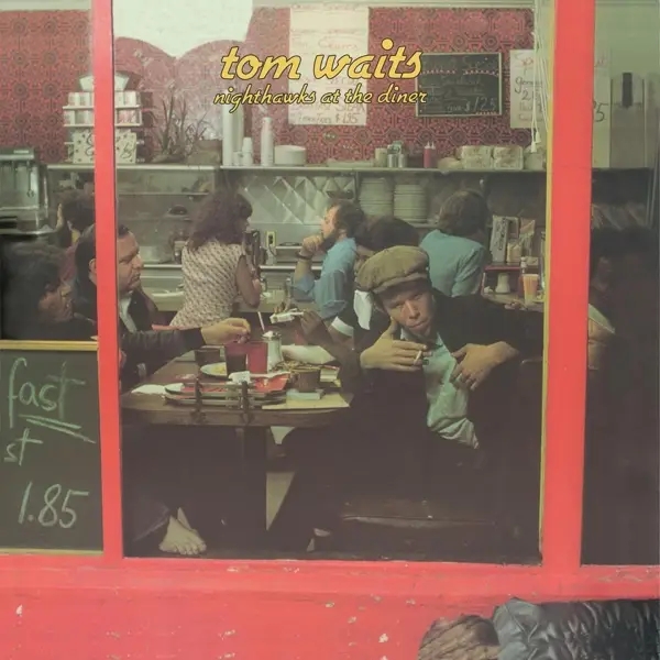 Album artwork for Nighthawks At The Diner by Tom Waits