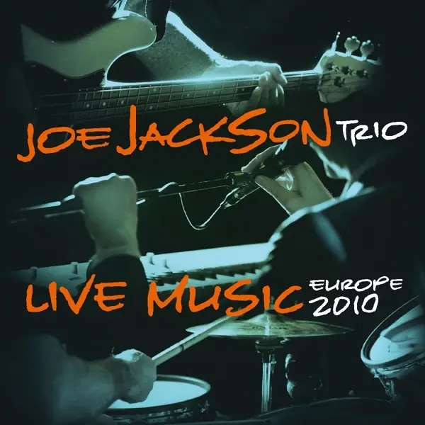 Album artwork for Live Music-Europe 2010 by Joe Jackson