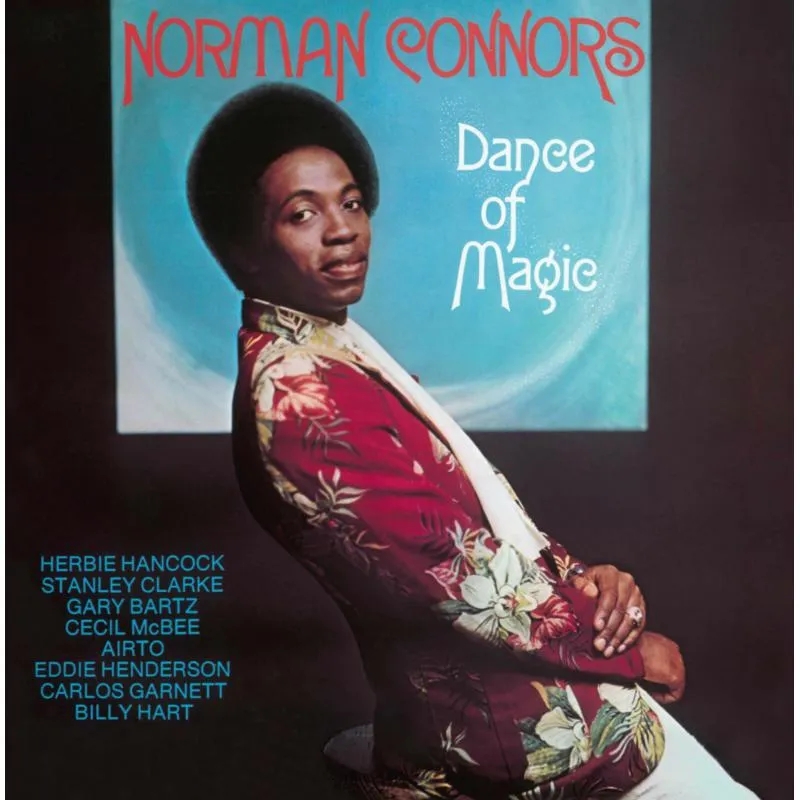 Album artwork for Dance Of Magic by Norman Connors