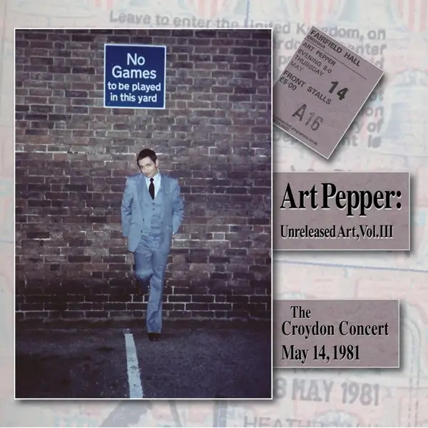 Album artwork for Unreleased Art,Vol.3: The Croydon Concert,May by Art Pepper