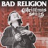 Album Artwork für Christmas Songs von Bad Religion