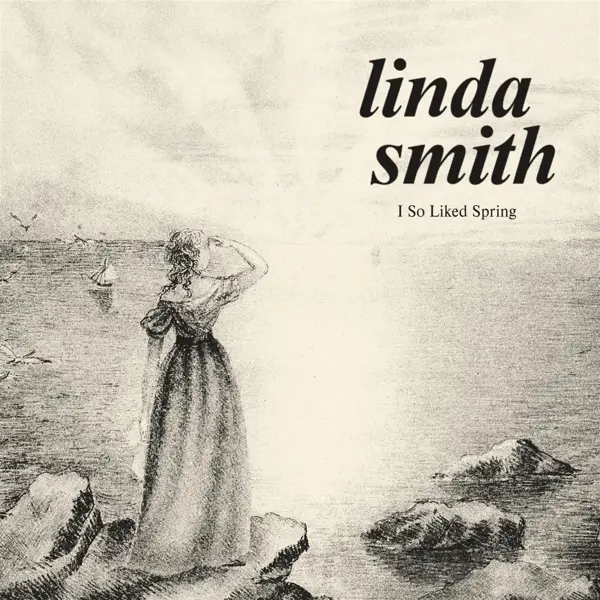 Album artwork for I SO LIKED SPRING by Linda Smith