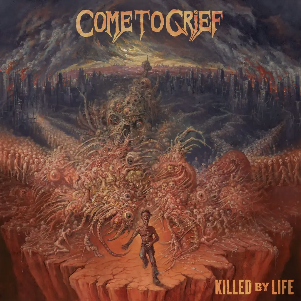 Album artwork for Killed By Life by Come To Grief