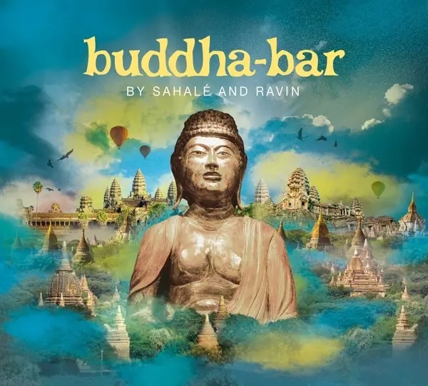 Album artwork for Buddha Bar by Sahalé & Ravin by Various