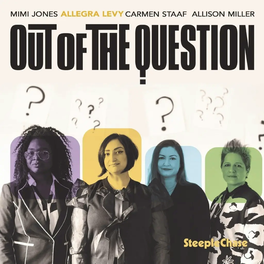 Album artwork for Out Of The Question by Allegra Levy