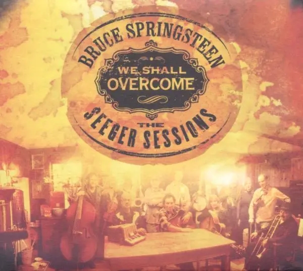 Album artwork for We Shall Overcome by Bruce Springsteen