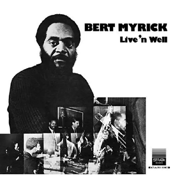 Album artwork for Live 'n Well by Bert Myrick