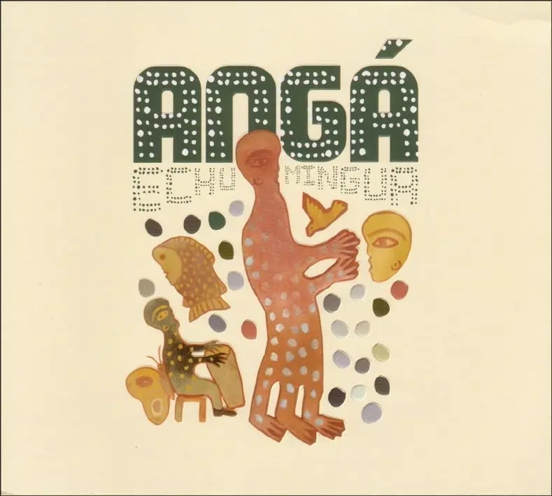 Album artwork for Echu Mingua by Amgá Diaz