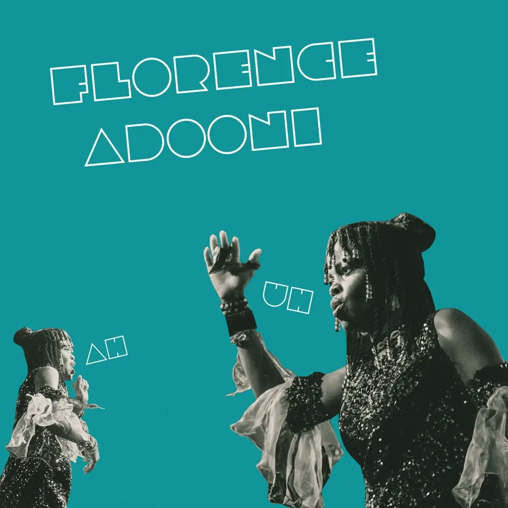 Album artwork for Uh-Ah Song by Florence Adooni