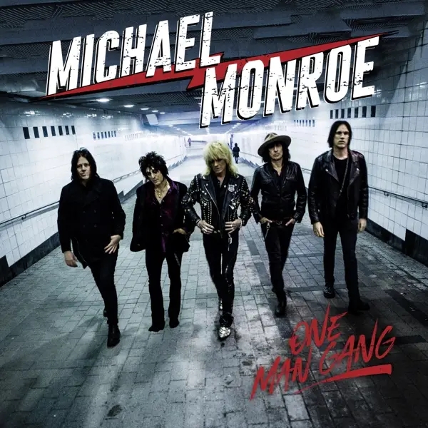 Album artwork for One Man Gang by Michael Monroe