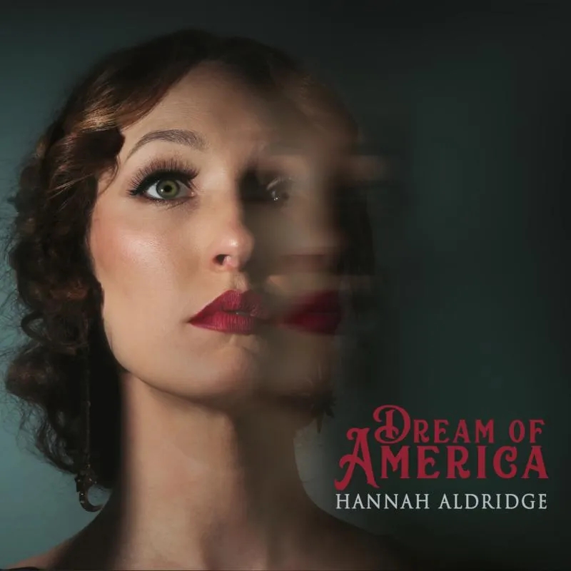 Album artwork for Dream of America by Hannah Aldridge