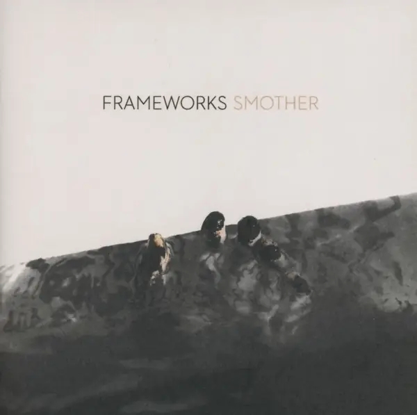Album artwork for Smother by Frameworks
