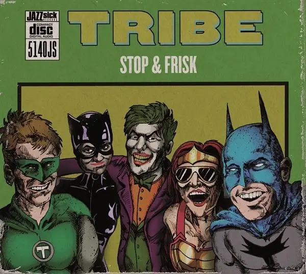 Album artwork for Stop & Frisk by Tribe