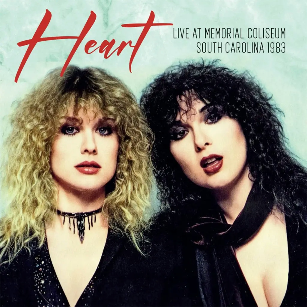 Album artwork for Live At The Memorial Coliseum, South Carolina 1983 by Heart