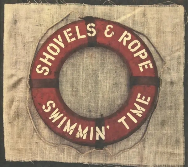 Album artwork for Swimmin' Time by Shovels And Rope