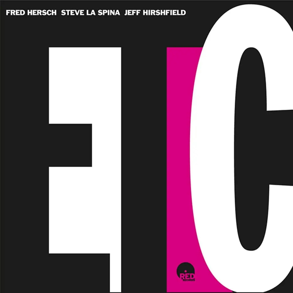Album artwork for ETC by Fred Hersch, Steve La Spina, Jeff Hirshfield