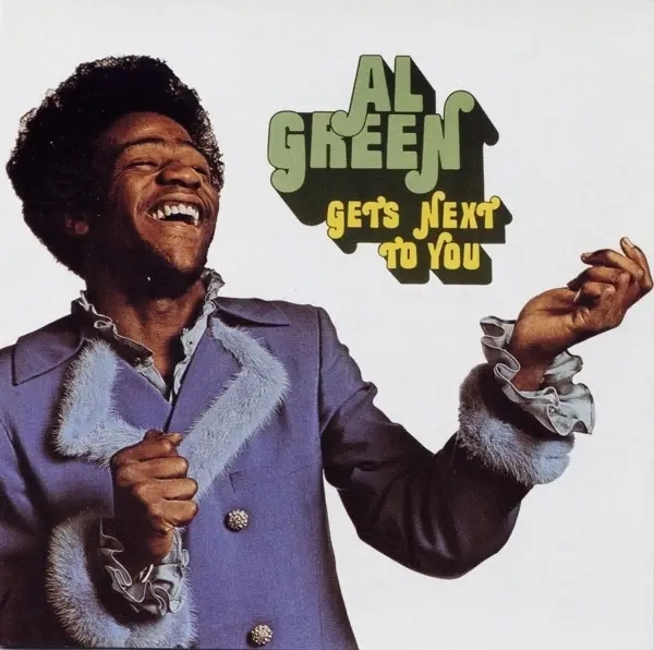 Album artwork for Gets Next To You by Al Green