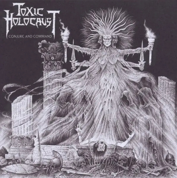 Album artwork for Conjure & Command by Toxic Holocaust