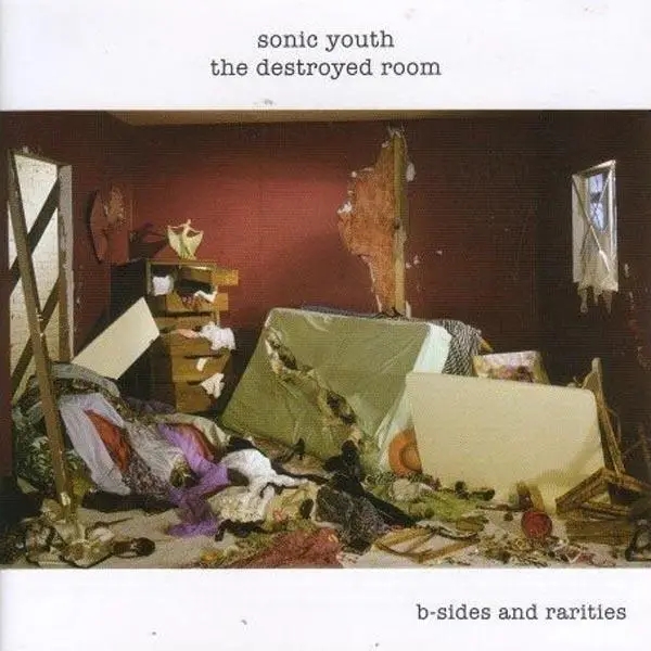 Album artwork for The Destroyed Room: B-Sides & Rarit by Sonic Youth