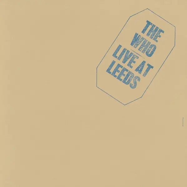 Album artwork for Live At Leeds-25th Anniversary by THE WHO
