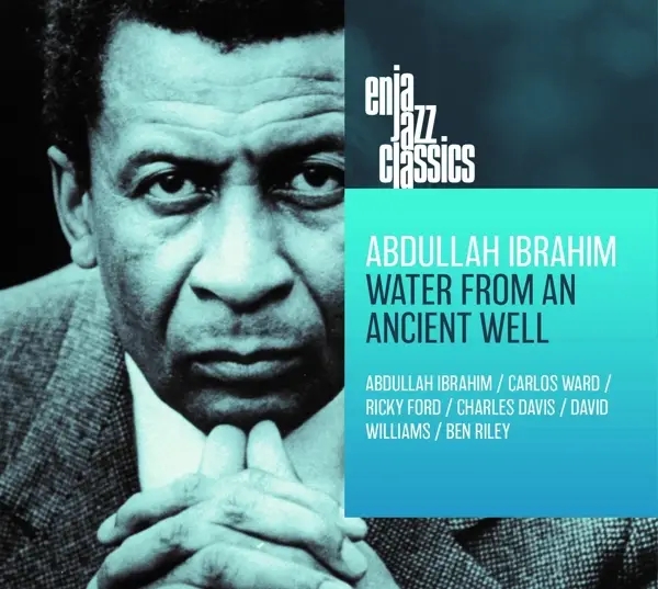 Album artwork for Water From An Ancient Well-Enja Jazz Classics by Abdullah Ibrahim