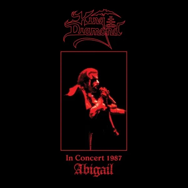 Album artwork for In Concert 1987: Abigail by King Diamond