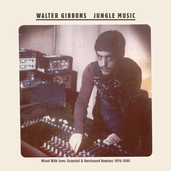 Album artwork for Jungle Music by Walter Gibbons